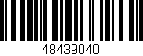 Código de barras (EAN, GTIN, SKU, ISBN): '48439040'