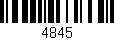 Código de barras (EAN, GTIN, SKU, ISBN): '4845'
