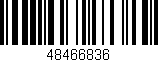 Código de barras (EAN, GTIN, SKU, ISBN): '48466836'