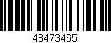 Código de barras (EAN, GTIN, SKU, ISBN): '48473465'