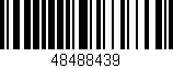 Código de barras (EAN, GTIN, SKU, ISBN): '48488439'