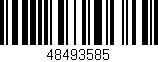 Código de barras (EAN, GTIN, SKU, ISBN): '48493585'