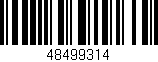 Código de barras (EAN, GTIN, SKU, ISBN): '48499314'