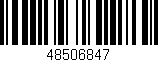 Código de barras (EAN, GTIN, SKU, ISBN): '48506847'