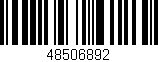 Código de barras (EAN, GTIN, SKU, ISBN): '48506892'