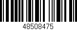 Código de barras (EAN, GTIN, SKU, ISBN): '48508475'