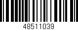 Código de barras (EAN, GTIN, SKU, ISBN): '48511039'