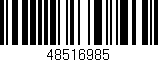 Código de barras (EAN, GTIN, SKU, ISBN): '48516985'