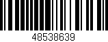 Código de barras (EAN, GTIN, SKU, ISBN): '48538639'