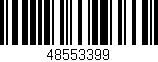 Código de barras (EAN, GTIN, SKU, ISBN): '48553399'