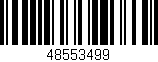 Código de barras (EAN, GTIN, SKU, ISBN): '48553499'
