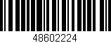 Código de barras (EAN, GTIN, SKU, ISBN): '48602224'