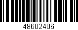 Código de barras (EAN, GTIN, SKU, ISBN): '48602406'