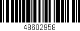 Código de barras (EAN, GTIN, SKU, ISBN): '48602958'