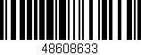 Código de barras (EAN, GTIN, SKU, ISBN): '48608633'