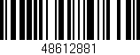 Código de barras (EAN, GTIN, SKU, ISBN): '48612881'