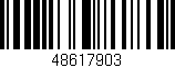 Código de barras (EAN, GTIN, SKU, ISBN): '48617903'