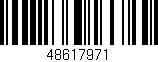 Código de barras (EAN, GTIN, SKU, ISBN): '48617971'