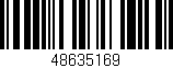 Código de barras (EAN, GTIN, SKU, ISBN): '48635169'
