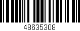 Código de barras (EAN, GTIN, SKU, ISBN): '48635308'
