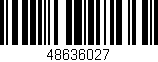 Código de barras (EAN, GTIN, SKU, ISBN): '48636027'