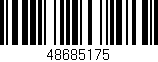 Código de barras (EAN, GTIN, SKU, ISBN): '48685175'