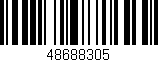 Código de barras (EAN, GTIN, SKU, ISBN): '48688305'