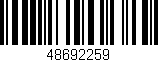 Código de barras (EAN, GTIN, SKU, ISBN): '48692259'