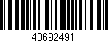 Código de barras (EAN, GTIN, SKU, ISBN): '48692491'