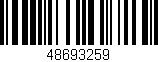 Código de barras (EAN, GTIN, SKU, ISBN): '48693259'