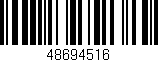 Código de barras (EAN, GTIN, SKU, ISBN): '48694516'