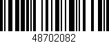 Código de barras (EAN, GTIN, SKU, ISBN): '48702082'