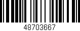 Código de barras (EAN, GTIN, SKU, ISBN): '48703667'