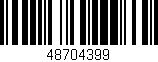 Código de barras (EAN, GTIN, SKU, ISBN): '48704399'