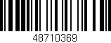 Código de barras (EAN, GTIN, SKU, ISBN): '48710369'