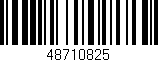 Código de barras (EAN, GTIN, SKU, ISBN): '48710825'