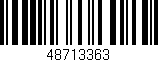 Código de barras (EAN, GTIN, SKU, ISBN): '48713363'