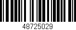 Código de barras (EAN, GTIN, SKU, ISBN): '48725029'