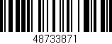 Código de barras (EAN, GTIN, SKU, ISBN): '48733871'