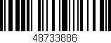 Código de barras (EAN, GTIN, SKU, ISBN): '48733886'