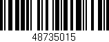 Código de barras (EAN, GTIN, SKU, ISBN): '48735015'