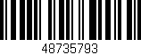 Código de barras (EAN, GTIN, SKU, ISBN): '48735793'