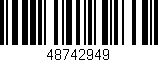 Código de barras (EAN, GTIN, SKU, ISBN): '48742949'