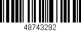 Código de barras (EAN, GTIN, SKU, ISBN): '48743292'