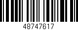 Código de barras (EAN, GTIN, SKU, ISBN): '48747617'