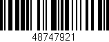 Código de barras (EAN, GTIN, SKU, ISBN): '48747921'