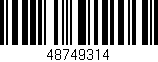 Código de barras (EAN, GTIN, SKU, ISBN): '48749314'