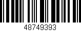Código de barras (EAN, GTIN, SKU, ISBN): '48749393'