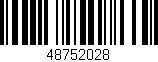 Código de barras (EAN, GTIN, SKU, ISBN): '48752028'