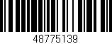 Código de barras (EAN, GTIN, SKU, ISBN): '48775139'